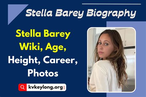 stella barey age|Stella Barey Bio, Age, Height and Career